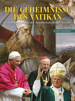 cover image of Die Geheimnisse Des Vatikan